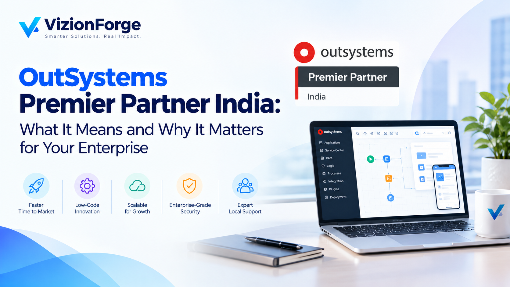 OutSystems Premier Partner India: What It Means and Why It Matters for Your Enterprise